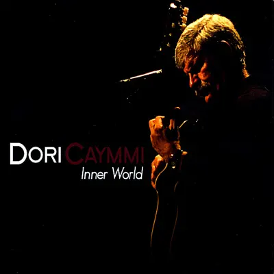 Inner World - Dori Caymmi
