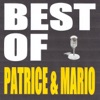 Patrice & Mario - Vous vous vous