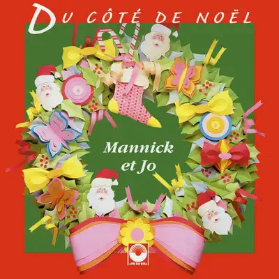 Du côté de Noël - Mannick Du côté de Noël - Mannick