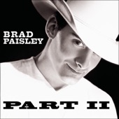Brad Paisley - I Wish You'd Stay