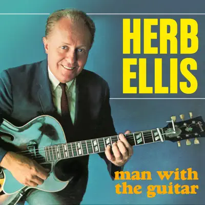 Man With the Guitar - Herb Ellis