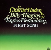 Charlie Haden - First Song