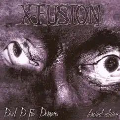 Dial D for Demons by X-Fusion album reviews, ratings, credits