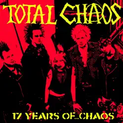 17 Years of Chaos - Total Chaos