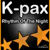 Rhythm of the Night - Single album lyrics, reviews, download