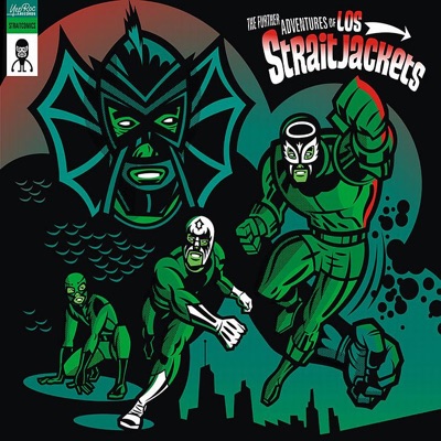 The Further Adventures of Los Straitjackets - Los Straitjackets