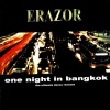 One Night In Bangkok, 2004