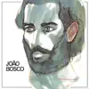 João Bosco album lyrics, reviews, download