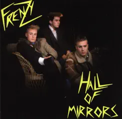 Hall of Mirrors by Frenzy album reviews, ratings, credits