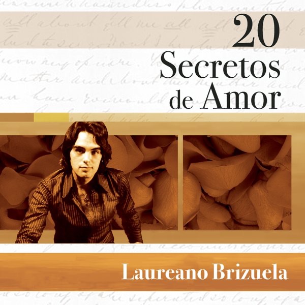 Resultado de imagen para Laureano Brizuela Secretos de amor.