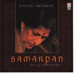 Samarpan - Offering of the Self (Raga Yaman)