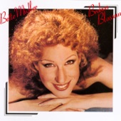 Bette Midler - I Never Talk To Strangers