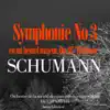 Schumann: Symphonie No. 3 en mi bémol majeur, Op. 97 'Rhénane' - EP album lyrics, reviews, download