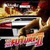 Welcome to the Future II album lyrics, reviews, download