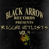 Black Arrow Records Presents Reggae Hitlists Vol.4