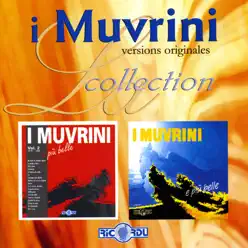 Versions originales: E più belle, Vol. 1 & 2 - I Muvrini Versions originales: E più belle, Vol. 1 & 2 - I Muvrini