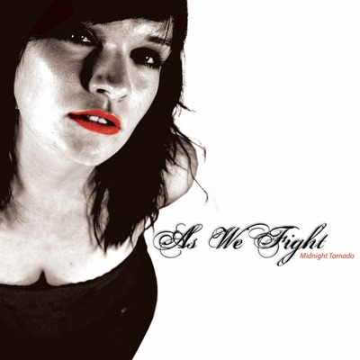 Midnight Tornado - As We Fight