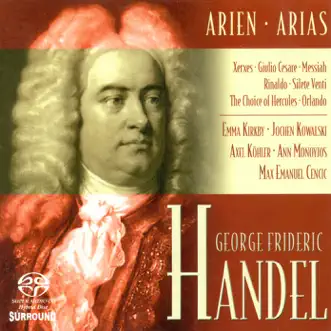 Handel, G.F.: Arias by Jochen Kowalski, Carl Philipp Emanuel Bach Chamber Orchestra, Hartmut Haenchen, Peter Marschik, Academy of London, Max Emanuel Cencic, Charles Humphries, New Bach Collegium Musicum Leipzig, Max Pommer, Leipzig University Choir, Venceslava Hruba-Freiburger, Handel Festival Orchestra, Howard Arman, Axel Köhler, Dame Emma Kirkby, Cappella Coloniensis, Hans-Martin Linde, Berliner Barock-Compagney, Ann Monoyios, Arleen Auger, Robert Torday & Wiener Sängerknaben album reviews, ratings, credits