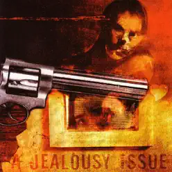 Somebody Shoot Me, I Think I'm In Love - EP - A Jealousy Issue