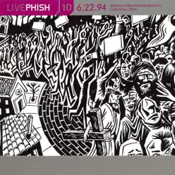 LivePhish, Vol. 10 6/22/94 (Veterans Memorial Auditorium, Columbus, OH) - Phish