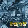 Swing Shift album lyrics, reviews, download