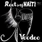 Roots Of Haiti - Ceremonie (Petro)