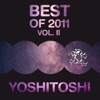 Yoshitoshi Best of 2011, Vol. II