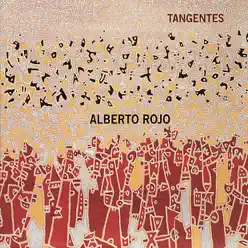 Tangentes - Alberto Rojo