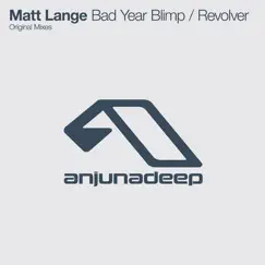 Bad Year Blimp / Revolver - Single by Matt Lange album reviews, ratings, credits