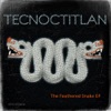 Tecnoctitlan - Keep Calm & Carry On