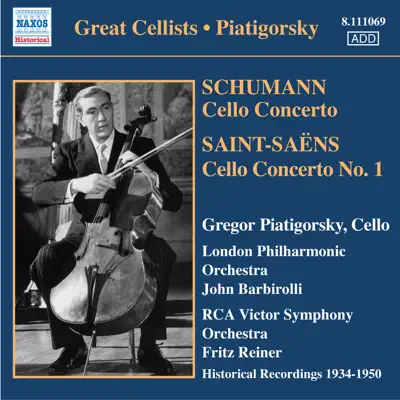 Piatigorsky, Gregor: Concertos and Encores (1934-1950) - London Philharmonic Orchestra