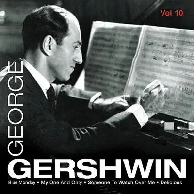 George Gershwin Vol.10 - George Gershwin