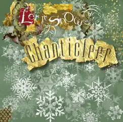 Let It Snow by Chanticleer album reviews, ratings, credits