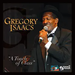 A Touch of Class - Gregory Isaacs