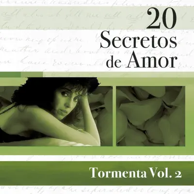 20 Secretos de Amor: Tormenta, Vol. 2 - Tormenta