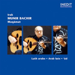 Munir Bachir - Maqam Bashîri