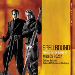 Classic Film Scores: Spellbound by Charles Gerhardt & National Philharmonic Orchestra album reviews, ratings, credits