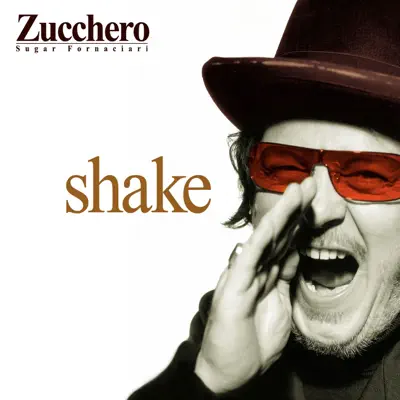 Shake - Zucchero Shake - Zucchero