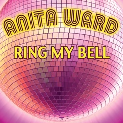 Anita Ward - Ring My Bell (12" Version)