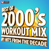 Best of 2000's Workout Mix #1 Hits From the Decade (60 Min Non-Stop Workout Mix) [135 BPM] - Power Music Workout