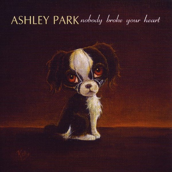 Cover artwork for Nobody Broke Your Heart