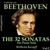 Beethoven, Vol. 07 - 32 Sonatas 17-32 - Wilhelm Kempff & Sviatoslav Richter