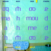 Ere Mela Mela - Modern Music from Ethiopia - Mahmoud Ahmed