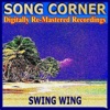 Song Corner: Swing Wing, Vol. 1 (Remastered)