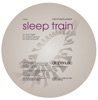 Sleep Train - EP