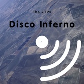 Disco Inferno - The Last Dance