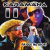 Karamaná - El Rumbón