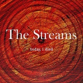 The Streams - Failed Speech