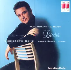 Mozart & Haydn: Lieder by Christoph Genz & Julius Drake album reviews, ratings, credits