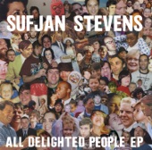 Sufjan Stevens - All Delighted People (Classic Rock Version)